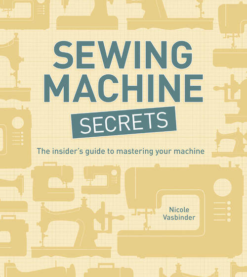 Sewing Machine Secrets  ***Zero Shipping Fee***Digital Download