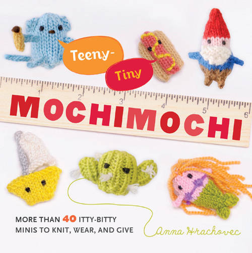 More Than 40 Itty-Bitty Minis to Knit, Wear and Give  - Zero Shipping Fee - Digital Download