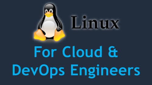 Online Course -Linux For Cloud And DevOps Engineers