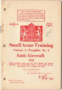 WW2 Small Arms Training Manual - Anti-Aircraft -- 1942