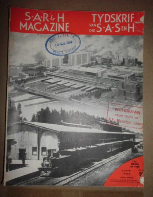 S.A.R & H MAGAZINE-TYDSKRIF VAN DIE S.A.S EN H - AUGUST 1948