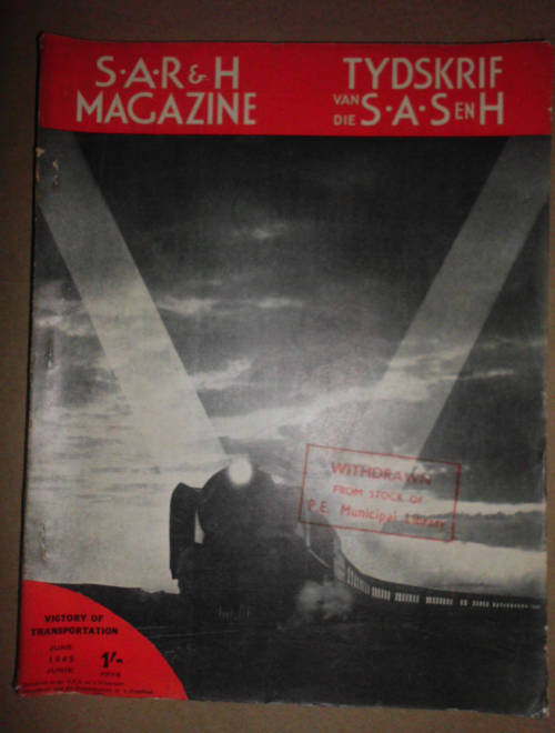 S.A.R & H MAGAZINE-TYDSKRIF VAN DIE S.A.S EN H - JUNE 1945