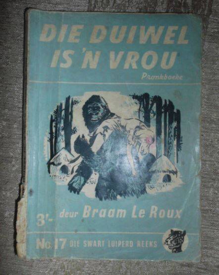 DIE SWART LUIPERD NO 17- DIE DUIWEL IS N VROU-BRAAM LE ROUX-1954 PRONK