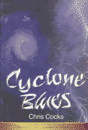 Cyclone Blues by Chris Cooks
