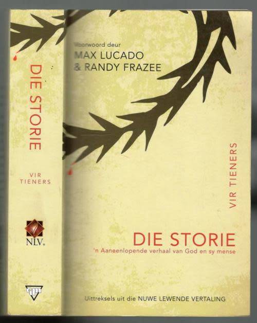 Die Storie vir Tieners - Max Lucado & Randy Frazee. Bybel.