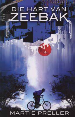 Die Hart van Zeebak - Martie Preller.