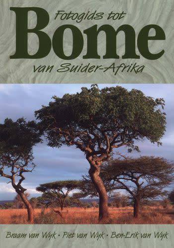 Fotogids tot Bome Van Suider-Afrika. NUUT.