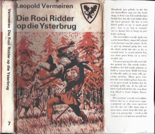 Die Rooi Ridder op die Ysterbrug - Leopold Vermeiren.