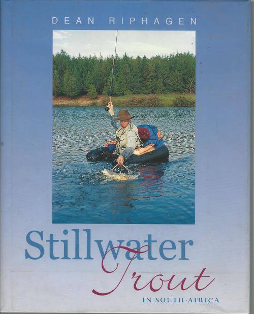 Stillwater Trout in South Africa - Dean Riphagen. Condition: As new.