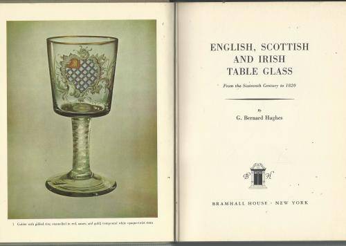 A BOOK on English, Scottish & Irish TABLE GLASS. (Reference)