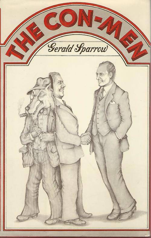 The Con-Men. Gerald Sparrow.