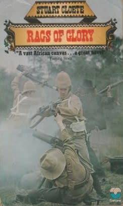 Rags of Glory - Stuart Cloete. Anglo-Boer War.