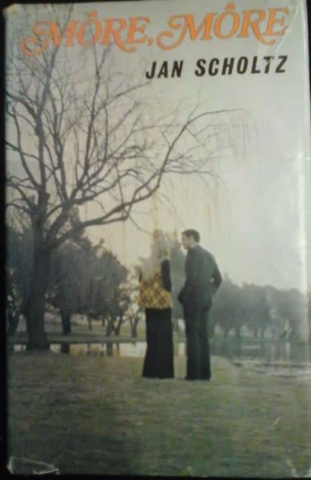 More, More. Jan Scholtz.