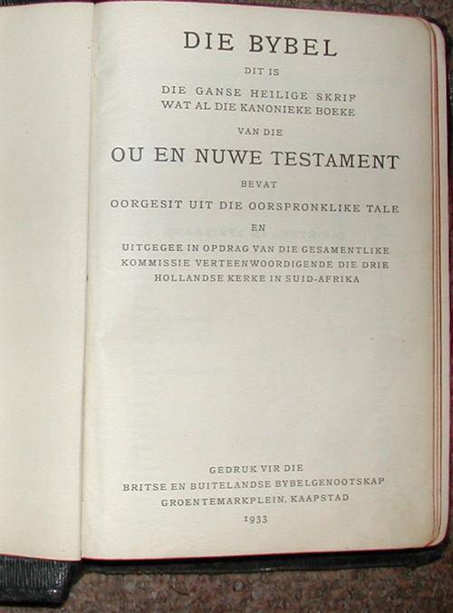 Die Bybel: 1933:  Eerste Afrikaanse Bybel