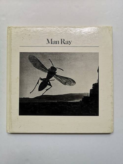 Man Ray; Aperture History of Photography Series