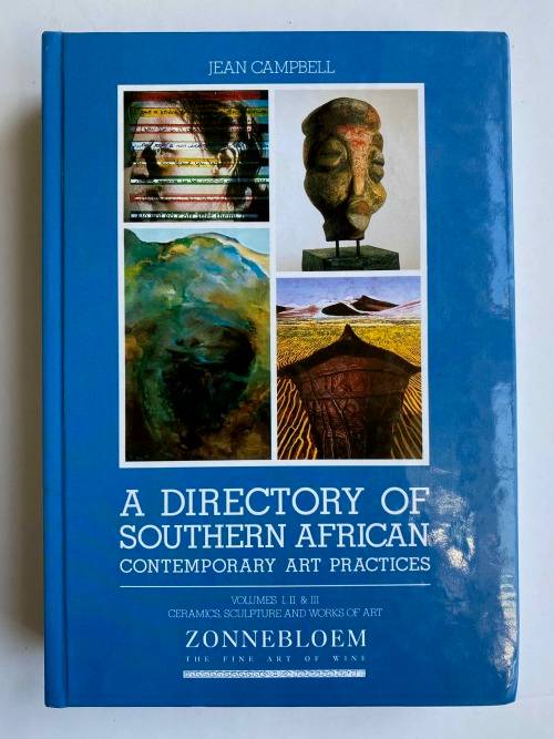 A Directory Of Southern African Contemporary Art Practices Vols 1,2,3
