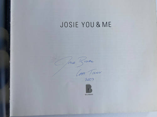 Josie You and Me - by Josie Borain (Signed)