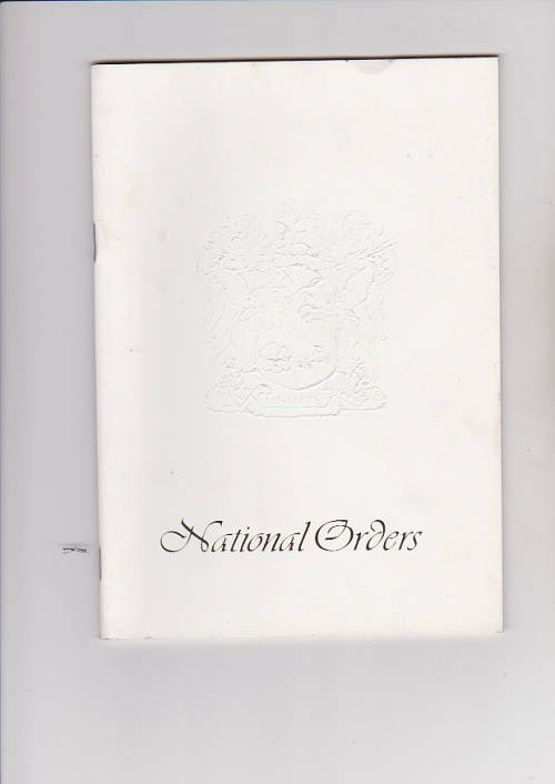 OFFICIAL BOOKLET ON NATIONAL ORDERS . SHOWING MEDALS AND RECIPIENT DATING BACK TO 1973