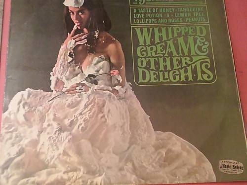 Herb Alpert's Tijuana Brass-Whipped Cream & Other Delights-lp