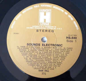 Dan Hill (2)  Sounds Electronic (40 Great Hits- Perfect For Dancing) Label: Harmony- HS 840 lp
