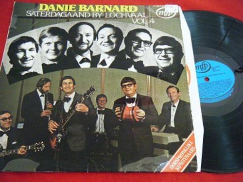 DANIE BARNARD-SATERDAGAAND BY LOCH VAAL VOL.4 LP