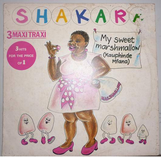 SHAKARA MAXI SINGLE MY SWEET MARSHMELLOW LP
