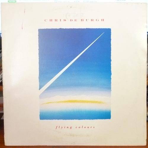 CHRIS DE BURGH -- FLYING COLOURS -- VINYL LP