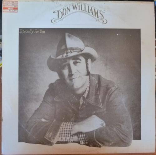 DON WILLIAMS -- ESPECIALLY FOR YOU -- VINYL LP