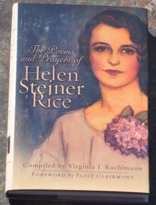 THE POEMS AND PRAYERS OF HELEN STEINER RICE