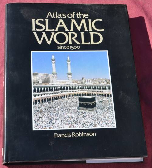 ATLAS OF THE ISLAMIC WORLD - demanding COLLECTIBLE