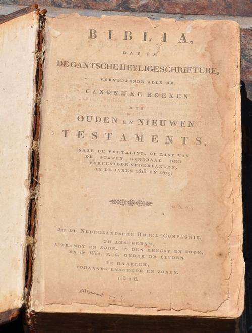 BYBEL 1826 - BIBLIA, DE GANTSCHE HEYLIGE  SCHRIFTURE