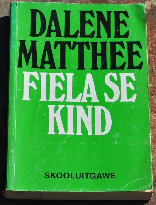 FIELA SE KIND (SKOOLUITGAWE)