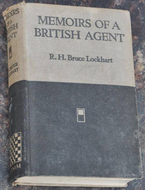 MEMOIRS OF A BRITISH AGENT (1935) - extremely rare collectible!