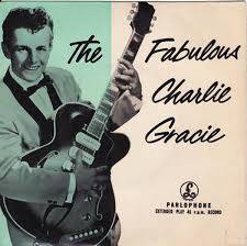 Charlie Gracie - The Fabulous Charlie Gracie  EP