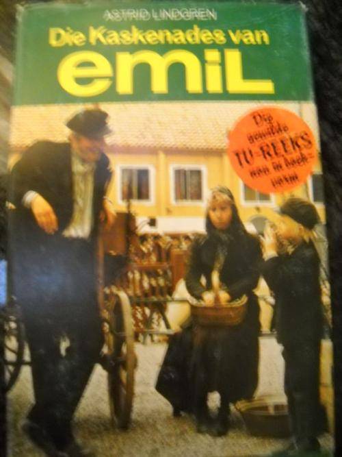 Die Kaskenades van Emil - by Astrid Lindgren