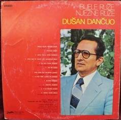 LP - Bijele Ruze Njezne Ruze - Dusan Dancuo