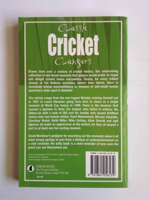 Classic Cricket Clangers by David Mortimer