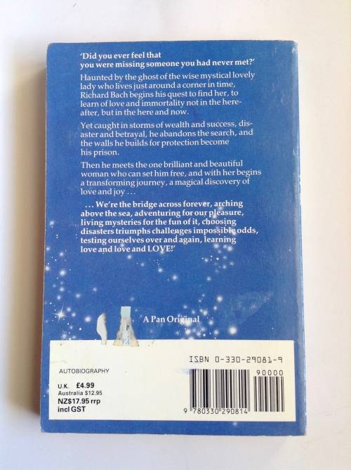 The Bridge Across Forever: A True Love Story by Richard Bach