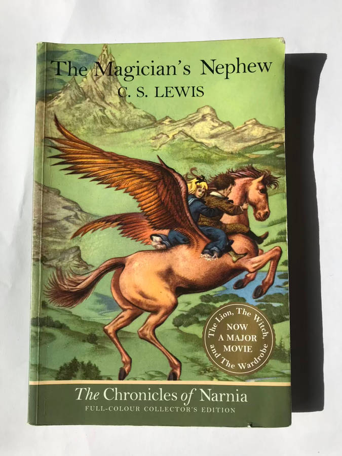 The Chronicles of Narnia: The Magicians Nephew by C.S. Lewis