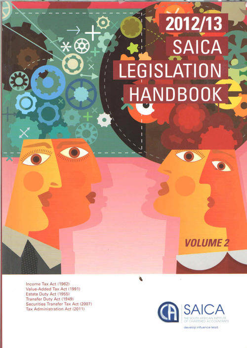 2012/13 SAICA LEGISLATION HAND BOOK VOLUME 2