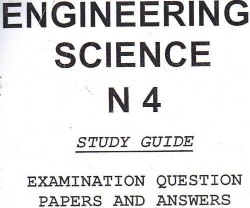 ENGINEERING SCIENCE N4 QUESTION PAPERS AND ANSWERS