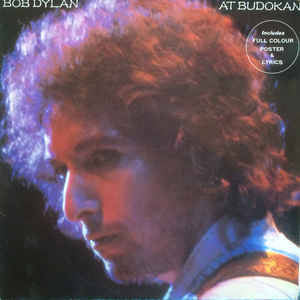 Bob Dylan - Bob Dylan At Budokan (2xLP, Album, Gat)