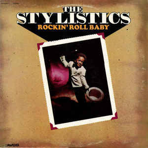 The Stylistics - Rockin' Roll Baby (LP, Album)