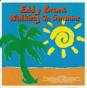 Eddy Grant - Walking On Sunshine - The Very Best Of Eddy Grant (CD, Comp)