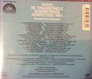 Various - Radio Se Tradisionele Boereorkes Kompetisie 1993 (CD, Album)