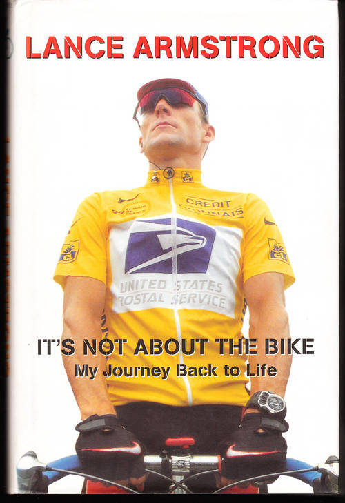 It's not about the Bike - Lance Armstrong - Hardcover - 2000