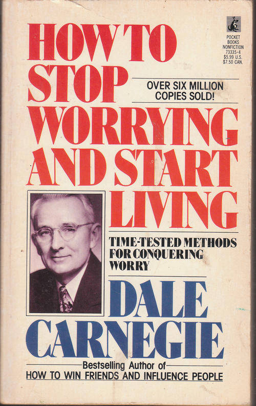 How to Stop Worrying and Start Living - Dale Carnegie - Paperback - 1984