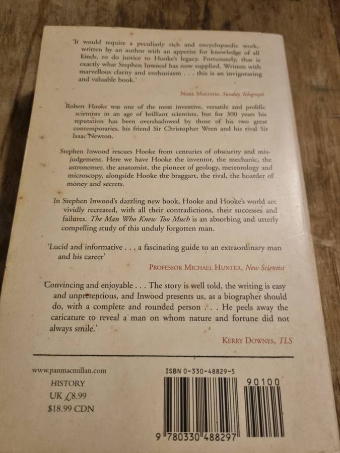 The Man Who Knew Too Much - Inwood`s detailed chronicle of Robert Hooke