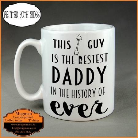 This guy is the best Daddy coffee mug Fathers day gift