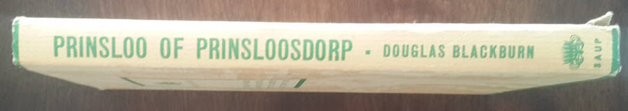 Prinsloo of Prinsloosdorp : a tale of Transvaal officialdom 1899
